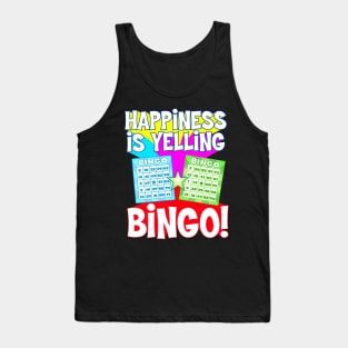 Funny Bingo Queen - Happiness is Yelling Bingo! print product Tank Top